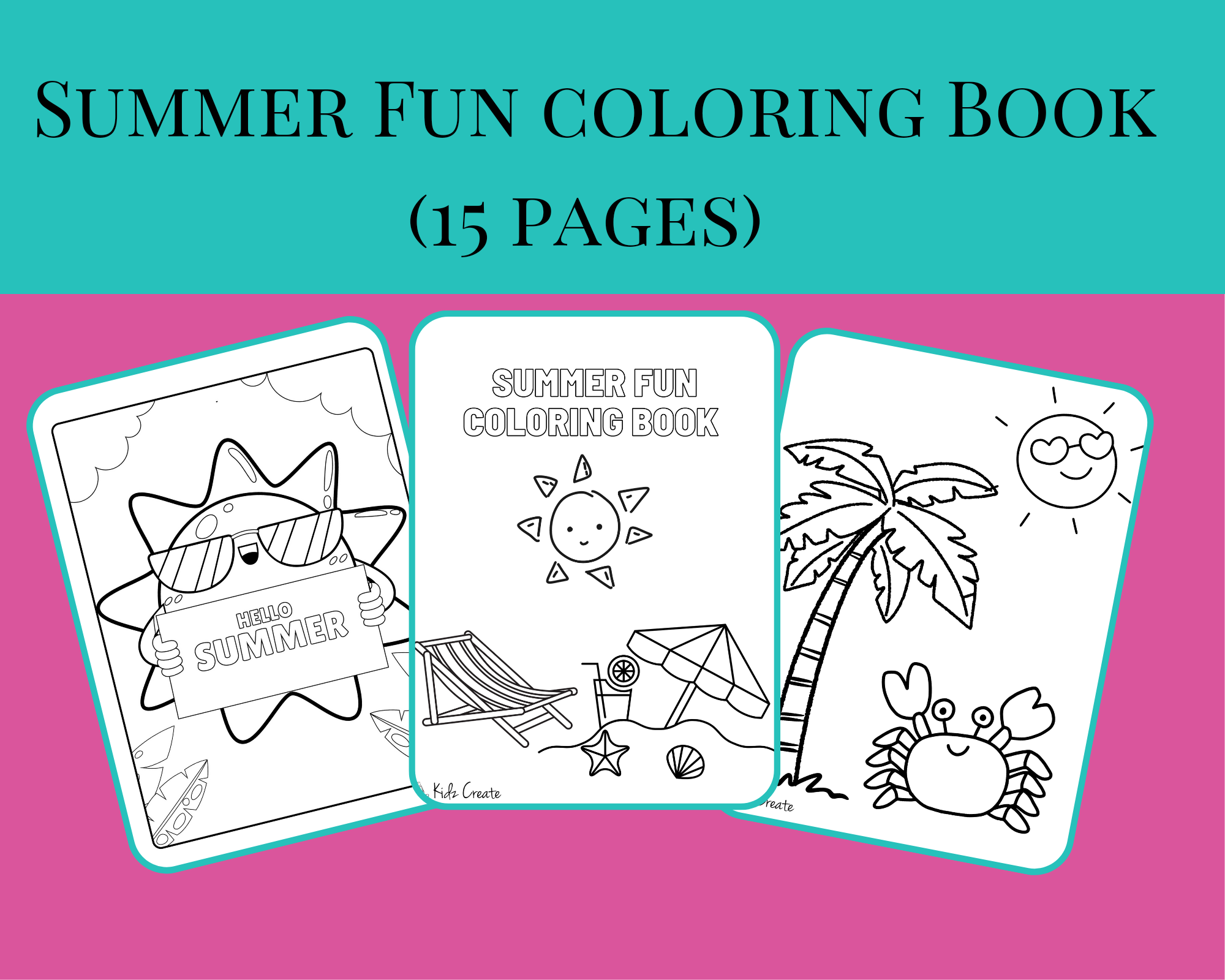 Summer Fun Coloring Book (15 pages) – Kidz Create